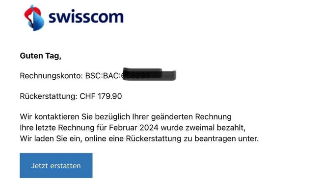 Falsche E-Mail: Swisscom lädt Kundinnen und Kunden vermeintlich dazu ein, Rückerstattungen zu beantragen. 